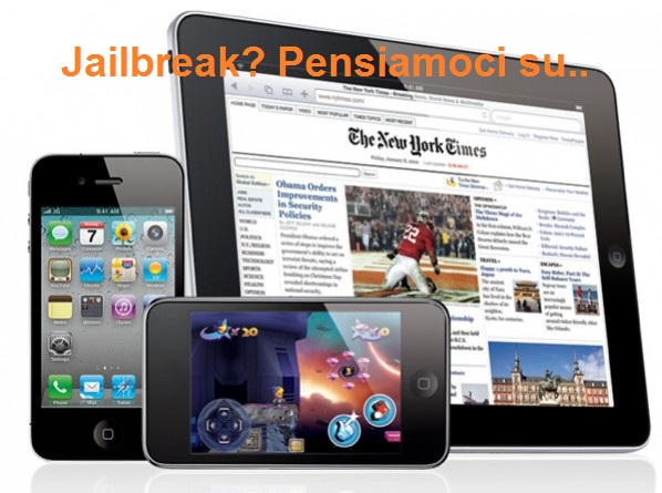 Jailbreak: perché non se ne può fare a meno..