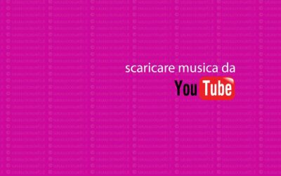 ​ Come scaricare musica in formato mp3 da YouTube