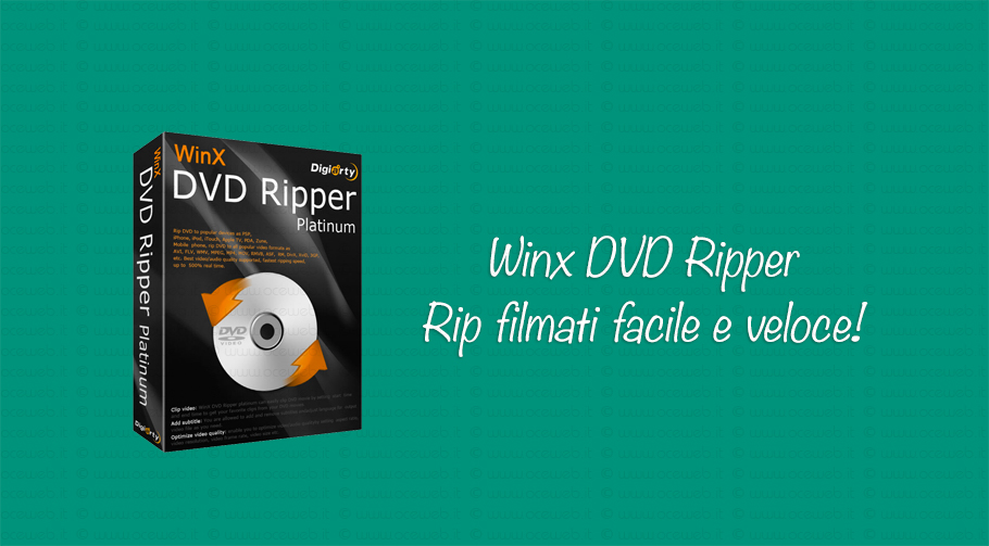 WinX DVD Ripper: uno dei migliori software di rip