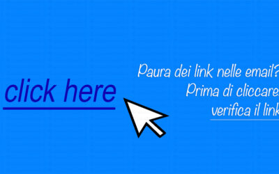 Paura dei link nelle email? Prima di cliccare, verifica il link!
