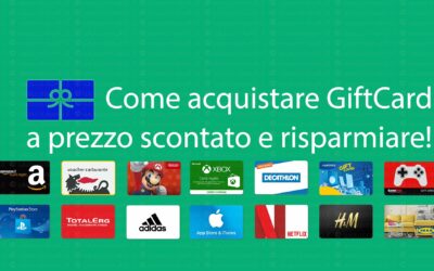 Come acquistare giftcard a prezzo scontato e risparmiare sugli acquisti online