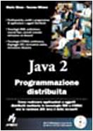 Java. Programmazione distribuita. Con CD-ROM