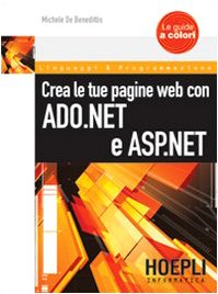 Crea le tua pagine Web con ASP.NET e ADO.NET