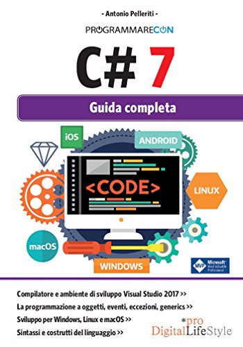 Programmare con C# 7. Guida completa