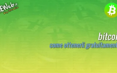 bitcoin: come ottenerli gratuitamente!