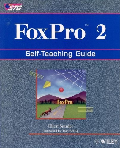 Foxpro 2: Self-Teaching Guide