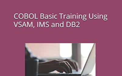 COBOL Basic Training Using VSAM, IMS and DB2