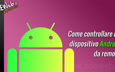 Come controllare un dispositivo Android da remoto