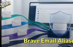 Brave Email Aliases: come usare alias per ridurre il tracciamento